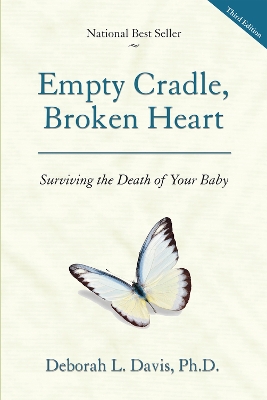 Empty Cradle, Broken Heart book
