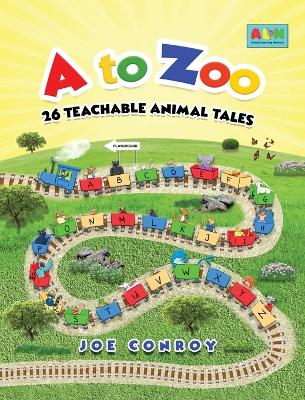 A to Zoo: 26 Teachable Animal Tales book