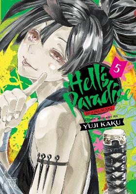 Hell's Paradise: Jigokuraku, Vol. 5 book