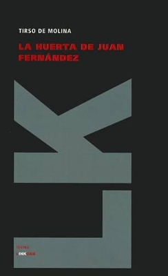 La Huerta de Juan Fernández book