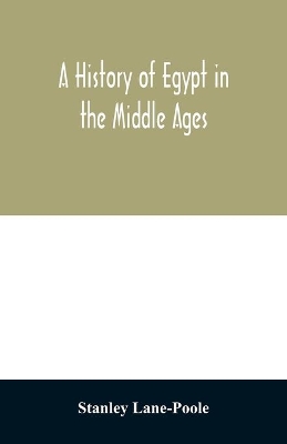 A history of Egypt in the Middle Ages book