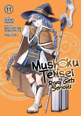 Mushoku Tensei: Roxy Gets Serious Vol. 11 book