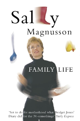 Family Life by Sally Magnusson