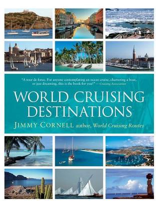 World Cruising Destinations by Jimmy Cornell