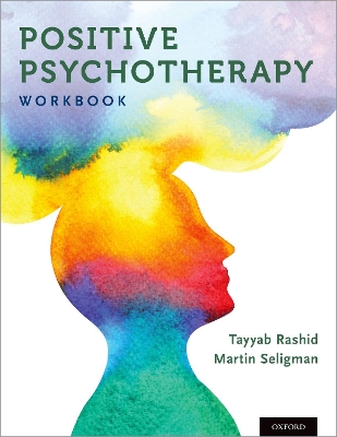 Positive Psychotherapy: Workbook book