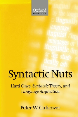 Syntactic Nuts by Peter W. Culicover