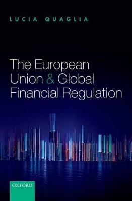 European Union and Global Financial Regulation book