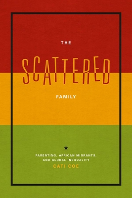 The Scattered Family by Cati Coe