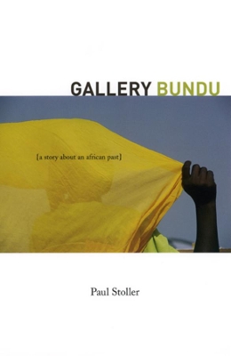 Gallery Bundu by Paul Stoller