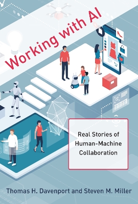 Working with AI: Real Stories of Human-Machine Collaboration book