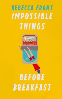 Impossible Things Before Breakfast book