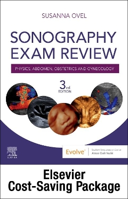 Sonography Exam Review: Physics, Abdomen, Obstetrics and Gynecology - Elsevier eBook on Vitalsource + Evolve Access (Ret book
