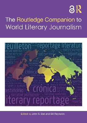 The Routledge Companion to World Literary Journalism book