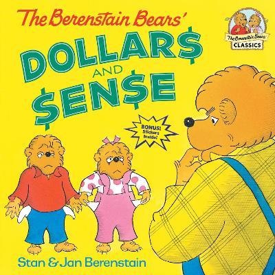 Berenstain Bears' Dollars And Sense book