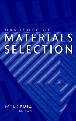 Handbook of Materials Selection book