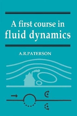 First Course in Fluid Dynamics book