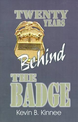 20 Years Behind the Badge book
