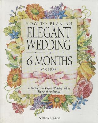 How To Plan An Elegant Wedding book