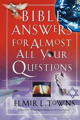 Bible Answers for Almost All Your Questions book