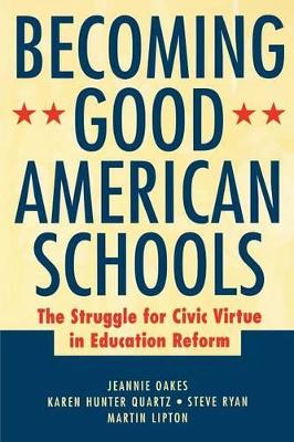 Becoming Good American Schools book