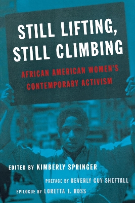 Still Lifting, Still Climbing by Kimberly Springer