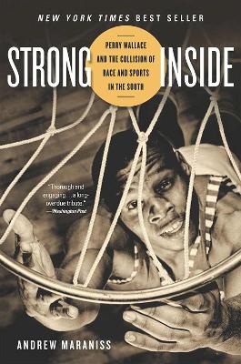 Strong Inside by Andrew Maraniss