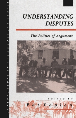 Understanding Disputes by Pat Caplan