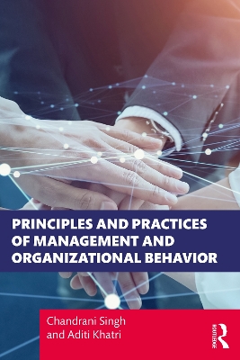 Principles and Practices of Management and Organizational Behavior book