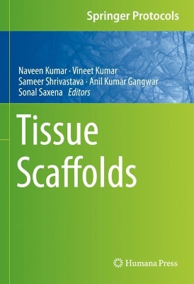 Tissue Scaffolds book