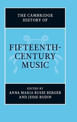 Cambridge History of Fifteenth-Century Music book