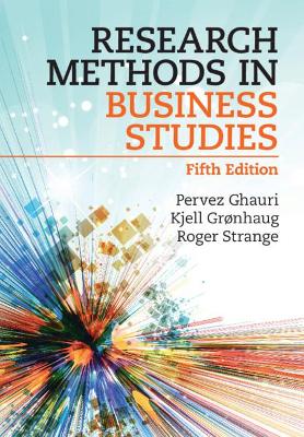 Research Methods in Business Studies by Pervez Ghauri