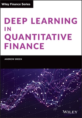 Deep Learning in Quantitative Finance book