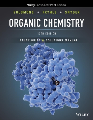 Organic Chemistry, 13e Student Study Guide and Solutions Manual book