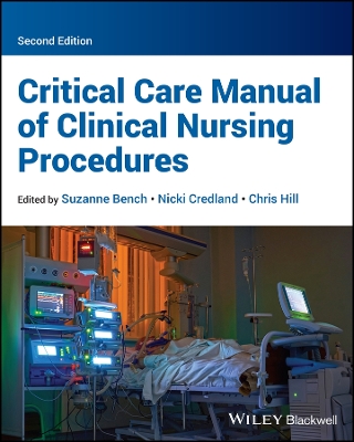 Critical Care Manual of Clinical Procedures and Competencies by Suzanne Bench