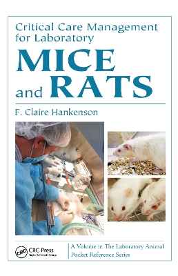 Critical Care Management for Laboratory Mice and Rats book