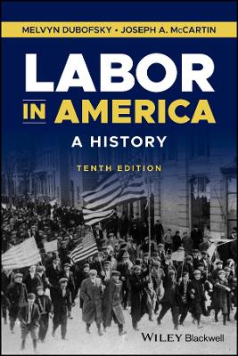 Labor in America: A History book