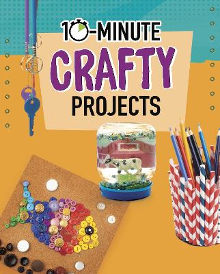 10-Minute Crafty Projects book