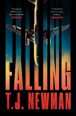 Falling: the most thrilling blockbuster read of the summer by T. J. Newman