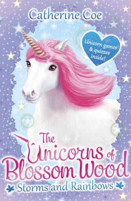 Unicorns of Blossom Wood: Storms and Rainbows book