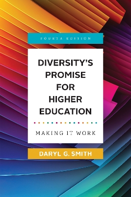 Diversity's Promise for Higher Education: Making It Work book