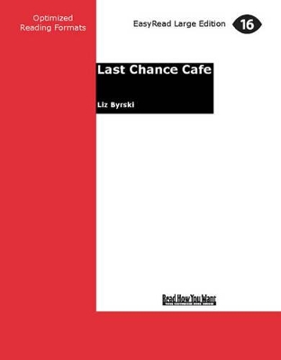 Last Chance Cafe by Liz Byrski