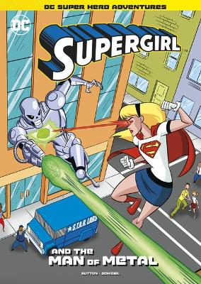 Supergirl and the Man of Metal book