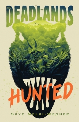 The Deadlands: Hunted book