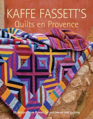 Kaffe Fassett's Quilts en Provence book