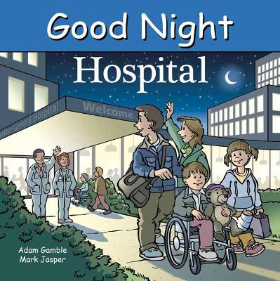 Good Night Hospital by Adam Gamble