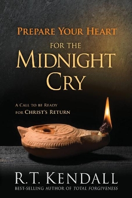 Prepare Your Heart for the Midnight Cry book