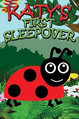 Katy's First Sleepover book