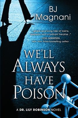 We'll Always Have Poison book