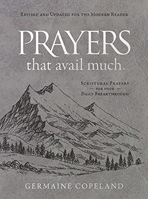 Prayers That Avail Much, Updated for the Modern Reader book