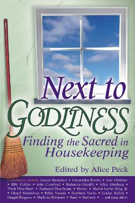 Next to Godliness by Alice Peck